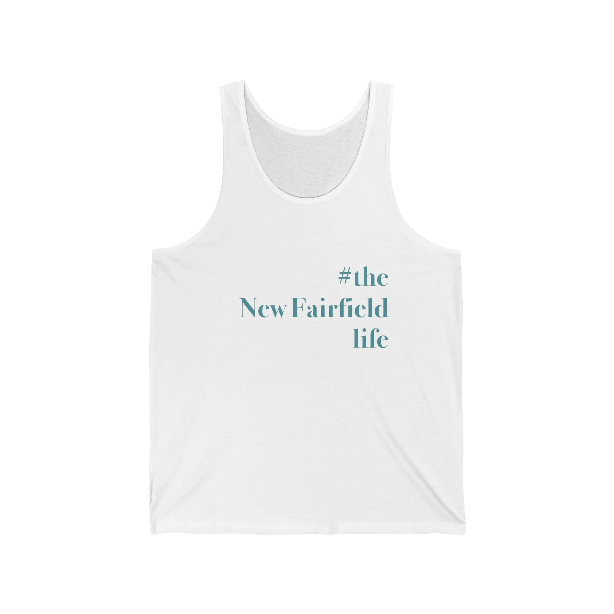 #thenewfairfieldlife Unisex Jersey Tank